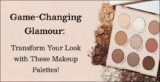 Game-Changing Glamour: Transform Your Look with These Makeup Palettes!