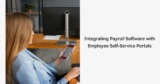 Integrating Payroll Software with Employee Self-Service Portals