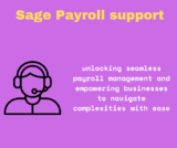 Navigating Sage Payroll Support Challenges: Expert Solutions Unveiled