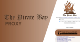 Top VPNs and Proxies for Pirate Bay: October 2024 Update